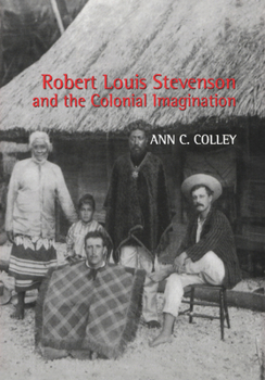 Hardcover Robert Louis Stevenson and the Colonial Imagination Book