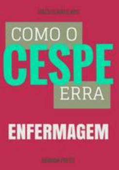 Paperback Como o Cespe erra: Enfermagem [Portuguese] Book