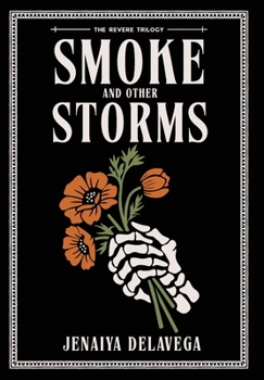 Hardcover Smoke and Other Storms Book