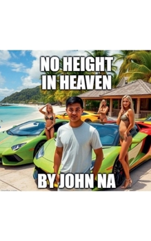Paperback No Height in Heaven Book