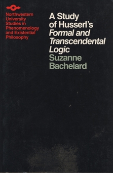 Paperback A Study of Husserl's Formal and Transcendental Logic Book