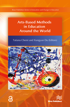 Hardcover Arts-Based Methods in Education Around the World Book