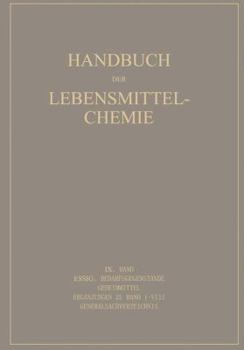 Paperback Essig Bedarfsgegenstände Geheimmittel: Ergänzungen Zu Band I-VIII Generalsachverzeichnis [German] Book