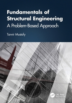 Paperback Fundamentals of Structural Engineering: A Problem-Based Approach Book