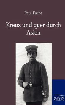 Paperback Kreuz und quer durch Asien [German] Book