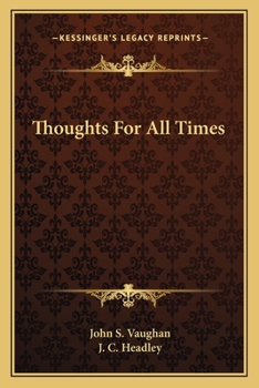 Paperback Thoughts For All Times Book