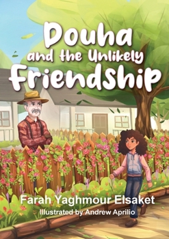 Paperback Douha and the Unlikely Friendship Book
