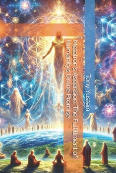 Metatron's Ascension: The Fulfillment of Humanity’s Divine Promise