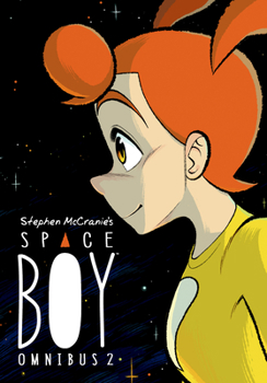 Stephen McCranie's Space Boy Omnibus Volume 2 - Book  of the Space Boy