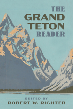 Paperback The Grand Teton Reader Book