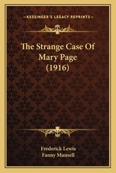 Paperback The Strange Case Of Mary Page (1916) Book