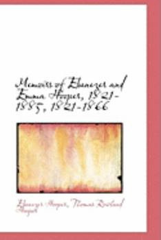 Memoirs of Ebenezer and Emma Hooper, 1821-1885, 1821-1866