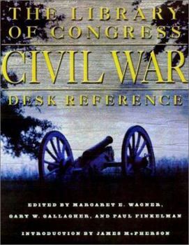 Hardcover The Library of Congress Civil War Desk Reference Book