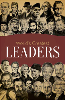 Paperback Worlds Greatest Leaders: Biographies of Inspirational Personalities for Kids Book