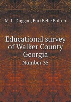 Paperback Educational survey of Walker County Georgia Number 35 Book
