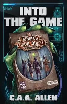 Paperback Into The Game: Dungeon Crawl Quest: A LitRPG Adventure Book