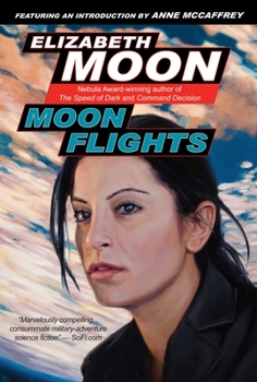 Moon Flights - Book  of the Paksenarrion