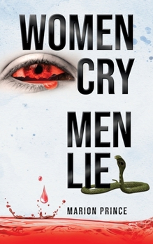 Paperback Women Cry Men Lie Book
