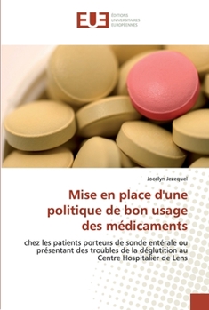 Paperback Mise en place d''une politique de bon usage des médicaments [French] Book