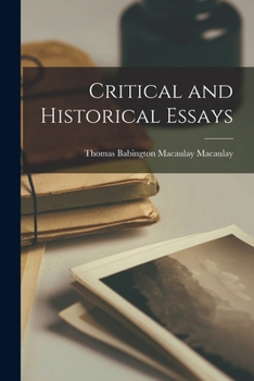 Paperback Critical and Historical Essays Book