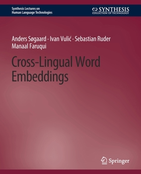 Paperback Cross-Lingual Word Embeddings Book