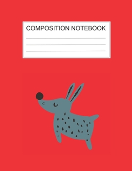Composition notebook: Ruled (8.5 x 11 in), 110 Pages: Diary Book For Girl, Journal Notebook For Kids, Writing Journal Lined, Cute Pets green (8.5 x 11 in), 110 Pages (cute composition notebook red)