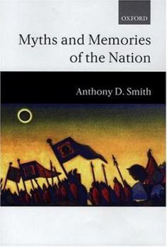 Hardcover Myths and Memories of the Nation Book