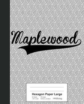 Paperback Hexagon Paper Large: MAPLEWOOD Notebook Book