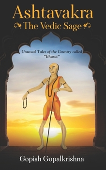 Paperback Ashtavakra - The Vedic Sage Book