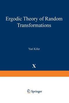 Paperback Ergodic Theory of Random Transformations Book