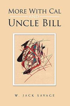 Paperback More with Cal and Uncle Bill Book