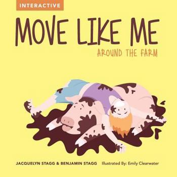 Paperback Move Like Me - Around the Farm Book