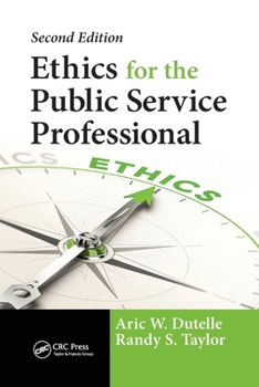 Paperback Ethics for the Public Service Professional Book