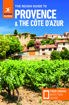 Paperback The Rough Guide to Provence & Cote d'Azur (Travel Guide with Free Ebook) Book
