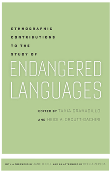 Paperback Ethnographic Contributions to the Study of Endangered Languages Book