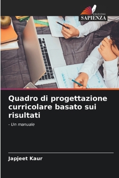Paperback Quadro di progettazione curricolare basato sui risultati [Italian] Book