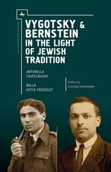 Hardcover Vygotsky & Bernstein in the Light of Jewish Tradition Book