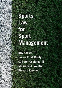 Paperback Sports Law for Sport Management Book