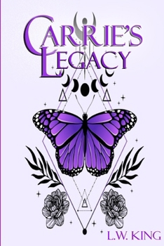 Carrie's Legacy - Book #1 of the Carrie's Legacy