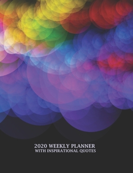 Paperback 2020 Weekly Planner with Inspirational Quotes - Colorful Smoky Circles Book