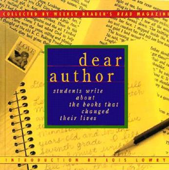 Paperback Dear Author: Students Write about the Books That Changed Their Lives Book