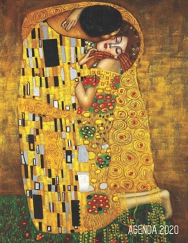 Gustav Klimt Agenda Mensual 2020: El Beso Planificador Diaria Ideal Para la Escuela, el Estudio y la Oficina Enero a Diciembre 2020 Jugendstil Art Nouveau