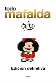 Toda Mafalda - Book  of the Mafalda (Argentina)