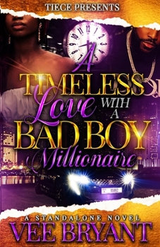 Paperback A Timeless Love With A Bad Boy Millionaire: Standalone Book