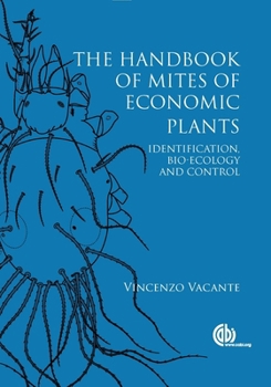 Mites of Economic Plants. by Vincenzo Vacante