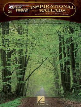 Inspirational Ballads: 20 Songs of Faith, Hope & Love