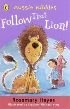 Paperback Follow That Lion! (Aussie Nibbles) Book