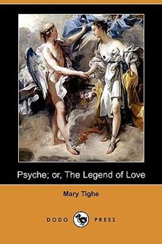 Paperback Psyche; Or, the Legend of Love (Dodo Press) Book