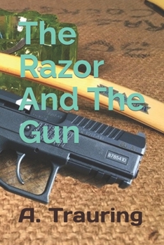 Paperback The Razor And The Gun: An Amy and Paul Saga Book