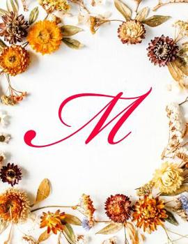 Paperback M: Monogram Initial Medical Appointment Book 2 Columns Appointment Note, Appointment Tracker, Large Appointment Book, 8.5 Book